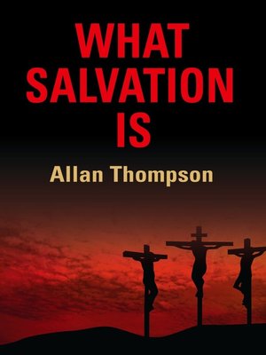 cover image of What Salvation Is